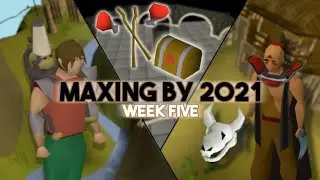 I Finally Trained Slayer - Maxing by 2021: Week 5