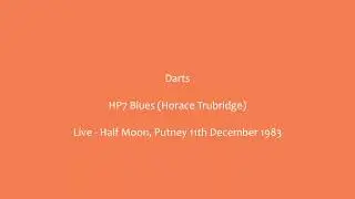 Darts 'HP7 Blues' - Half Moon, Putney, December 11th 1983