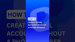 Get PayPal WITHOUT Phone Number || Virtual Number for PayPal!
