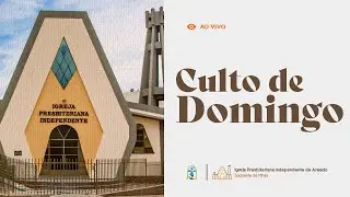 CULTO - Cristo é Tudo - IPI De Areado