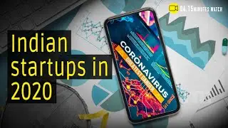 The year 2020 and India's startup ecosystem