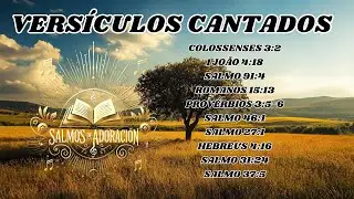 🎶 Versículos Bíblicos Cantados | Palabras de Vida para Tu Alma 🙌✨