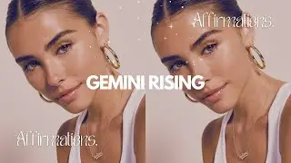 Gemini Rising ☀︎ Playful Beauty | Affirmations