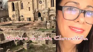 MOSTEIRO DE SANTA CLARA-A-VELHA COIMBRA PORTUGAL  2019