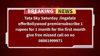 Tata Sky Saturday Jingalala offer