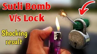 Sutli Bomb Vs Lock 🔒| क्या ये सुतली बॉम्ब ताले को तोड़ पाएगा? Diwali Special.