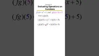 Performing Operations on Functions ➕➖✖️➗ | Add, Subtract, Multiply & Divide Functions! Ex 6