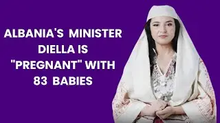 ALBANIA'S AI MINISTER DIELLA IS 