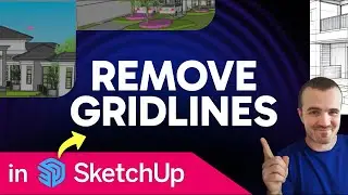How to Remove Gridlines in SketchUp (Step by Step)