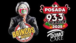 Brincos Dieras - La Posada de la Banda 93.3 - 2025