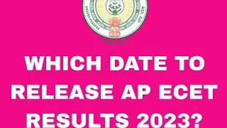 #WHICH DATE TO REALEASE AP ECET RESULTS 2023#HOW MANY MEMBERS WRITE IN AP ECET EXAM#