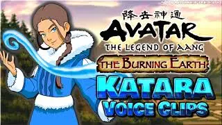 All Katara Voice Clips &bull; Avatar: The Last Airbender The Burning Earth &bull; Voice Lines (Mae Whitman)