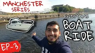 Born Voyage Manchester Series ~ Part 3 Science museum & River boat view, latest hindi travel vlog