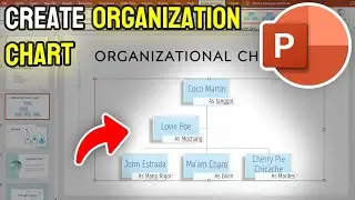 How to Create Organization Chart in PowerPoint - Full Guide