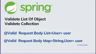 Validate List of Objects in Spring boot | Validate Map | Validate Collection In Hindi