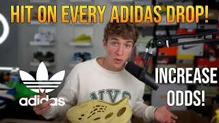 How to Ht on EVERY Adidas Drop!!!
