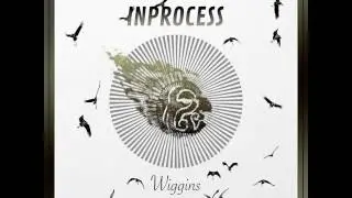 Inprocess: Wiggins (NoGain Remix)