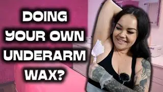 DIY Underarm Waxing Tutorial for Beginners | Safe At-Home Technique That Actually Works