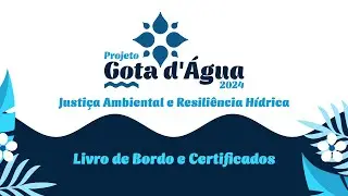 8&ordm; ENCONTRO PROJETO GOTA D'&Aacute;GUA 2024