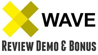 X-Wave Review Demo Bonus - Instantly Create Promotional Videos From URLs