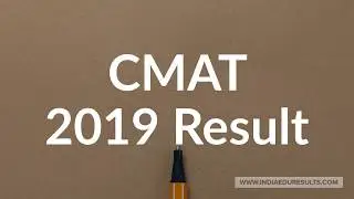 CMAT Result 2019, CMAT 2019 Result, NTA CMAT Result 2019