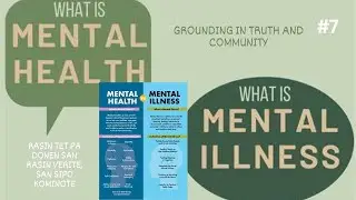 Mental Health vs. Mental Illness & Why It Matters  * Ki Diferans ant Sante Mantal ak Maladi Mantal?