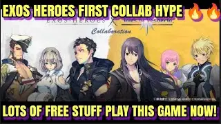 EXOS HEROES: FIRST COLLAB AND NEW EVENTS PICK UP THIS GAME NOW! 👌👌