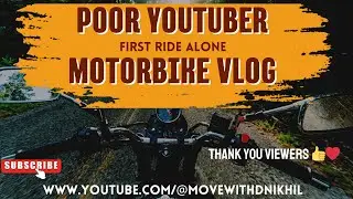 Poor Youtuber ||This is my First Moto Blogging Video || Buy Action Camera || Video 1|| Juii Jui pipp