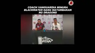 Coach Vanguardia minura Blackwater nang matambakan ng Dragons