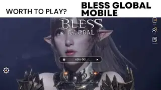 [BLESS GLOBAL] mobile is up. Worth to play?