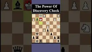 Power of Discovery Check Tactic Chess Dave NZ #shorts