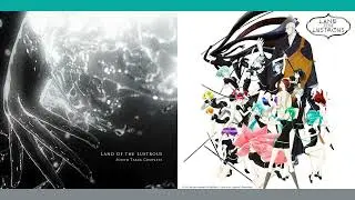 Phosphophyllite (Houseki no Kuni/Land of the Lustrous OST)