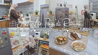Beberes Rumah Pagi Hari | Bersih Bersih Dapur Minimalis | Masak Menu Rumahan | Vlog Ibu Rumah Tangga