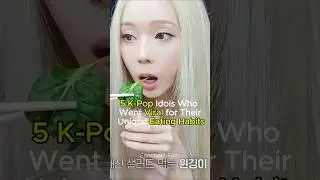 5 K-Pop Idols Who Went Viral for Their Unique Eating Habits