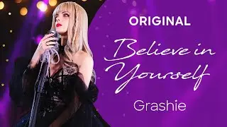 BELIEVE IN YOURSELF 💜 ┃ Original song by Grashie