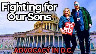 Duchenne Advocacy in Washington, D.C. | Fighting for Our Sons