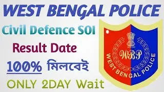 Civil Defence SOI Result date 100% real date[WBP POLICE DREAM]