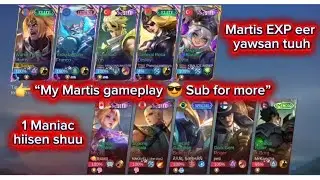 My Martis Gameplay 😎 | 1 Maniac | EXP Lane