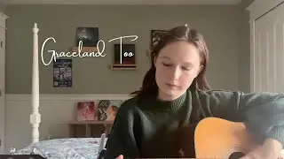 Kylie Philips: Graceland Too- Phoebe Bridgers Cover
