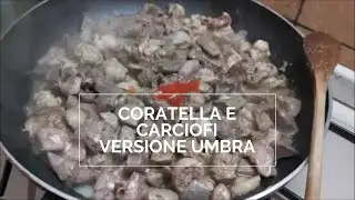 CORATELLA E CARCIOFI versione umbra