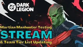 Martian Manhunter & Team Tier list Testing | DC Dark Legion
