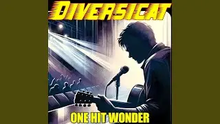 One Hit Wonder