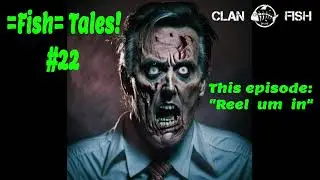 =Fish= Tales #22: War with the Yellow Bandits