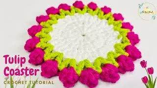 How to Crochet a Tulip Coaster | Easy Tulip Coaster Tutorial in English