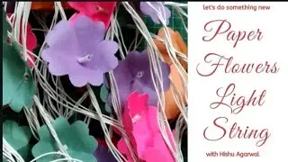 Flower Light String | Diwali and Christmas Special | Room Decoration Idea | DIY Paper Flower