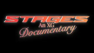 XG Documentary Stages 3 Minute Sneak Peek