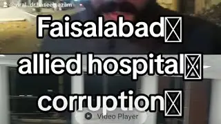 Allied hospital faisalabad @corruption case