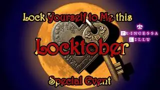 PrincessaLilly's Hypno Chastity Locktober (Enroll Now) | FAQ & Patreon Updates)