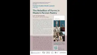 The Rebellion of Forms in Modern Persian Poetry by Dr. Farshad Sonboldel