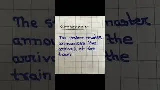 Sentence of &ldquo;announce&rdquo;.  #kidslearning #learning #english #englishgrammar #sentences